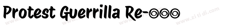 Protest Guerrilla Re字体转换